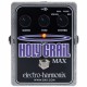 EHX Holy Grail Max